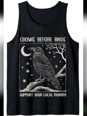 Crows Before Befor Bros Support Your Local Murder Graphic Tank Top XL